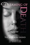 Dreaming of Death: The Starcross Legend