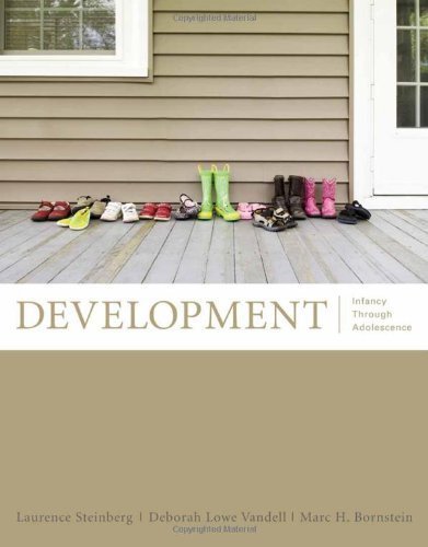 Development: Infancy Through Adolescence by Steinberg, Laurence, Vandell, Deborah Lowe, Bornstein, Marc (2010) Hardcover