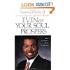 Even As Your Soul Prospers: Realize Your Purpose, Release Your Blessings