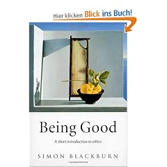 Being Good: A Short Introduction to Ethics