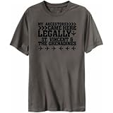 T-Shirt Dark Silver  My Ancestors Came Here Legally St. Vincent & The Grenadines  Country