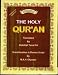 The Holy Qur'an: Transliteration in Roman Script with Arabic Text and English Translation
