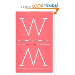 The Wife: A Novel
