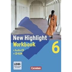 New Highlight - Allgemeine Ausgabe: Band 6: 10. Schuljahr - Workbook mit CD-ROM und Text-CD: Zur Vorbereitung auf Hauptschulabschl�sse