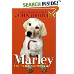 Marley: A Dog Like No Other
