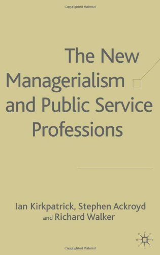 The New Managerialism and Public Service Professions: Change in Health, Social Services and Housing