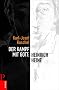 Der Kampf mit Gott: Heinrich Heine