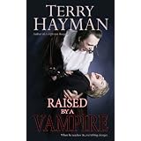 Raised by a Vampire