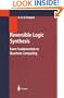 Reversible Logic Synthesis