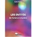 Les entit�s - De l'ombre � la lumi�re