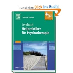 Lehrbuch Heilpraktiker f�r Psychotherapie: mit Zugang zum Elsevier-Portal