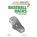 Baseball Hacks: Tips & Tools for Analyzing and Winning with Statistics