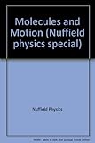Molecules and motion