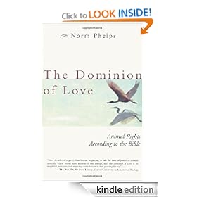 The Dominion of Love: Animal Rights According to the Bible