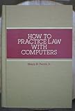 How to Practice Law With Computers