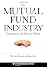 The Mutual Fund Industry: Competition and Investor Welfare (Columbia Business School Publishing)
