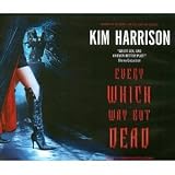 Every Which Way But Dead (The Hollows, Book 3) [Audiobook][CD][Unabridged] (Audio CD)