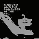 Siouxsie & The Banshees at the BBC