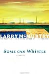 Some Can Whistle