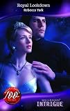 Royal Lockdown (Larger Print Intrigue)