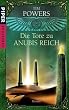 Die Tore zu Anubis Reich: Roman