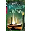 Die Tore zu Anubis Reich: Roman