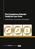 The compliance calendar toolkit for law firms