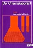 Produkt-Bild: Der Chemielaborant, Tl.2, Anorganische Chemie