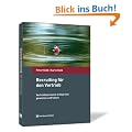 Recruiting f�r den Vertrieb. Vertriebspersonal erfolgreich gewinnen und halten