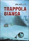 Trappola bianca (M)