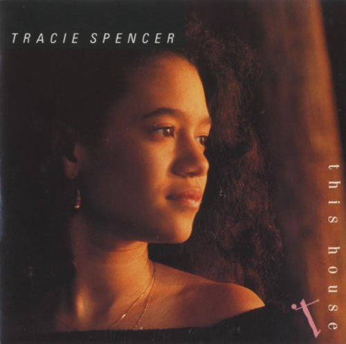 Tracie Spencer - This House (Radio Edit) Lyrics - Zortam Music
