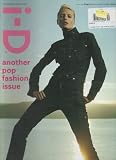 I-d Uk Fashion Magazine No. 214 October 2001 (COVER STAR: BRIDGET HALL, ANOTHER POP FASHION ISSUE)