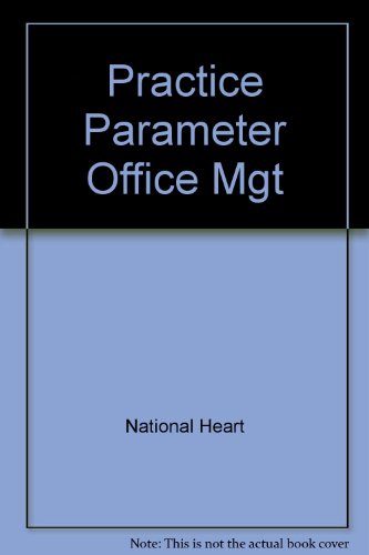 Practice Parameter Office Mgt