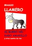 EL BURRO DEL RABO AMARILLO y otros cu...