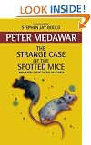 The Strange Case of the Spotted Mice and Other Classic Essays on Science