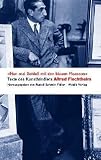 Produkt-Bild: 'Nun mal Schlu&szlig; mit den blauen Picassos': Texte des Kunsth&auml;ndlers Alfred Flechtheim