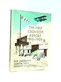 The first Croydon Airport, 1915-1928