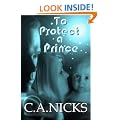 To Protect A Prince