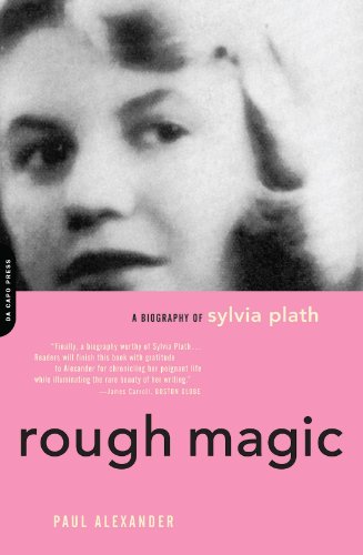 Rough Magic: A Biography Of Sylvia Path