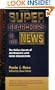 Super Searchers in the News: The Online Secrets of Journalists & News Researchers (Super Searchers series)