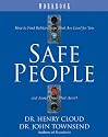 Safe People: Workbook: How to Find Relationships That are Good for You and Avoid Those That Aren't