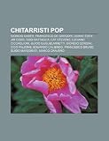 Chitarristi Pop: Giorgio Gaber, Francesco de Gregori, Duane Eddy, Jim Corr, Dodi Battaglia, Cat Stevens, Luciano Ciccaglioni