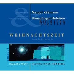 Weihnachtszeit. Neukirchener H�r-Bibel: Jesus der Retter ist da