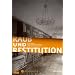 Raub und Restitution: Kulturgut aus j�dischem Besitz von 1933 bis heute