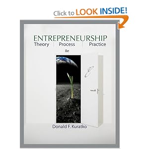 Entrepreneurship: Theory, Process, and Practice