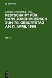 Produkt-Bild: Festschrift f&uuml;r Hans Joachim Hirsch zum 70. Geburtstag am 11. April 1999