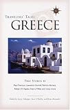 Buy : Travelers` Tales Greece: True Stories (Travelers` Tales Guides)