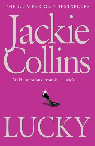 Lucky (Lucky Santangelo 2) by Collins, Jackie (2013) Paperback