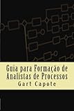 www.payane.ir - Guia para Formação de Analistas de Processos: Business Process Management Volume 1 (Portuguese Edition)