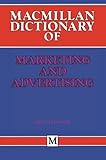 Macmillan dictionary of marketing and advertising